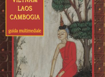 Nuova edizione della guida multimediale MYANMAR, THAILANDIA, VIETNAM, LAOS E CAMBOGIA di Livingston & Co