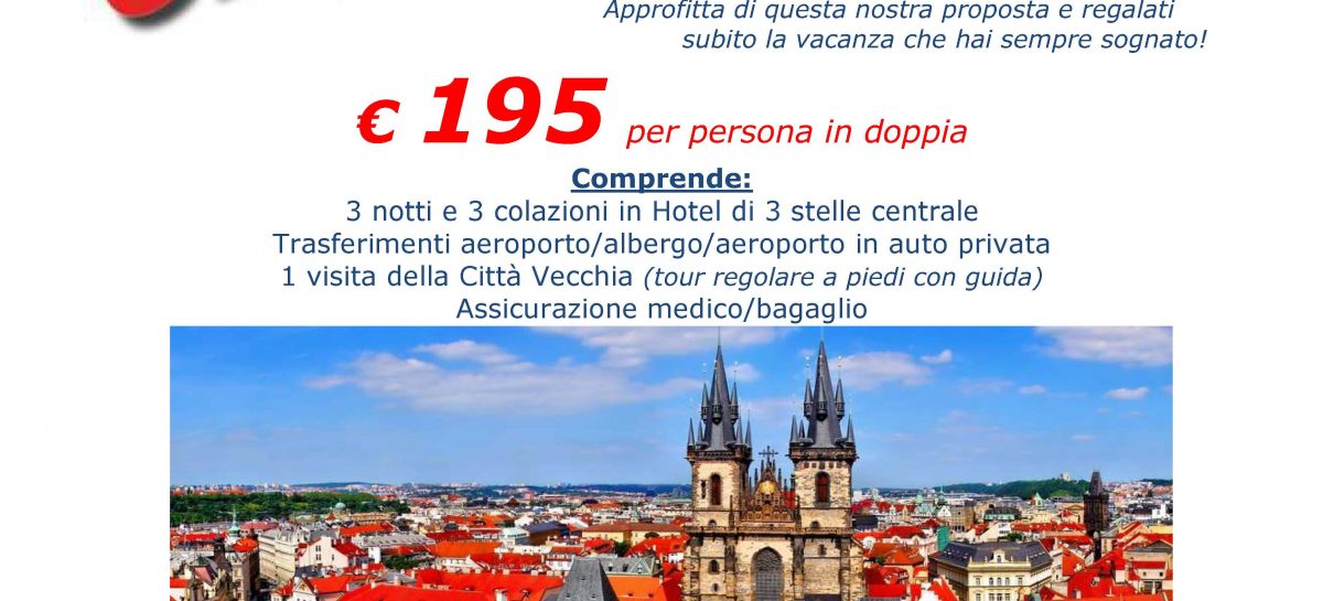 SUPER OFFERTA PRAGA SETTEMBRE / OTTOBRE