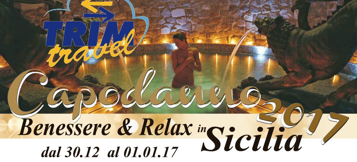 Capodanno Benessere e Relax