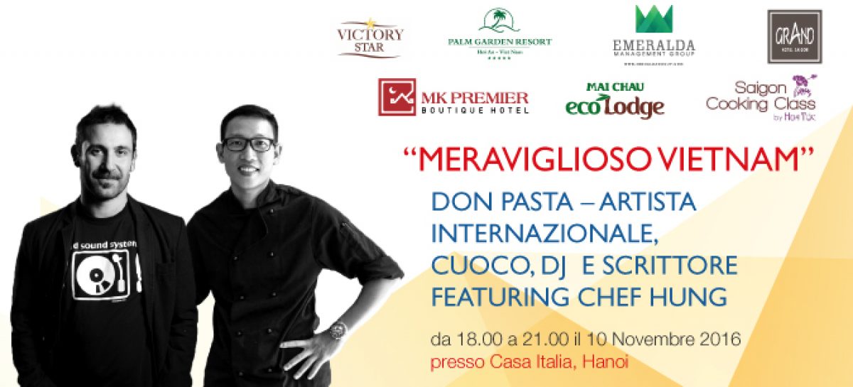 Don Pasta, artista internazionale nostro ospite in Vietnam!