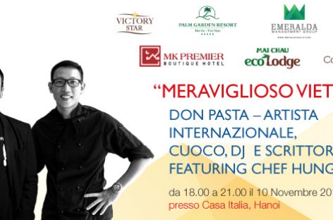 Don Pasta, artista internazionale nostro ospite in Vietnam!