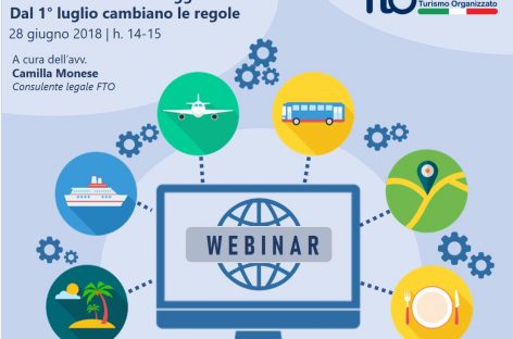 28 giugno h.14 il webinar “Nuovo contratto di viaggio. Dal 1°luglio cambiano le regole.”