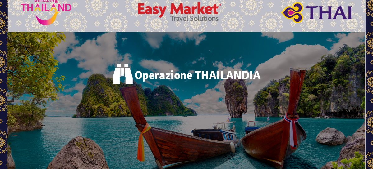 Webinar Easy Market – Operazione Thailandia